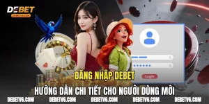 Đăng Nhập Debet