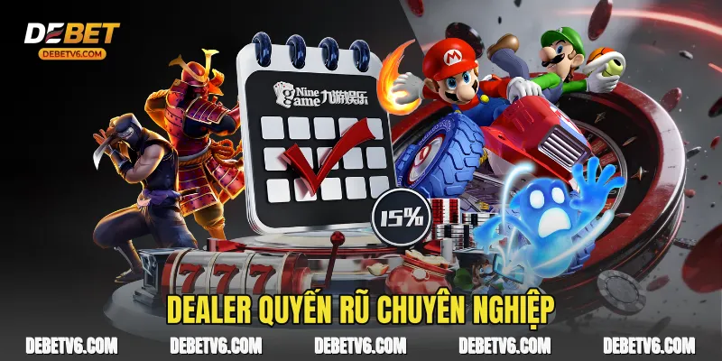 Dealer quyến rũ chuyên nghiệp