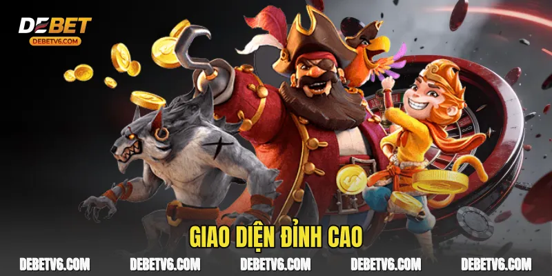 Giao diện đỉnh cao