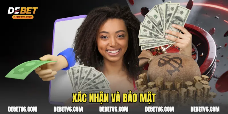 Xác nhận và bảo mật